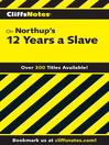 Imagen de portada para CliffsNotes on Northup's 12 Years a Slave